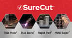 SureCut technologies